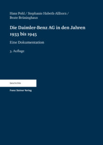 Die Daimler Benz AG in den Jahren 1933 bis 1945 German Edition Hans Pohl Kitap Kapağı