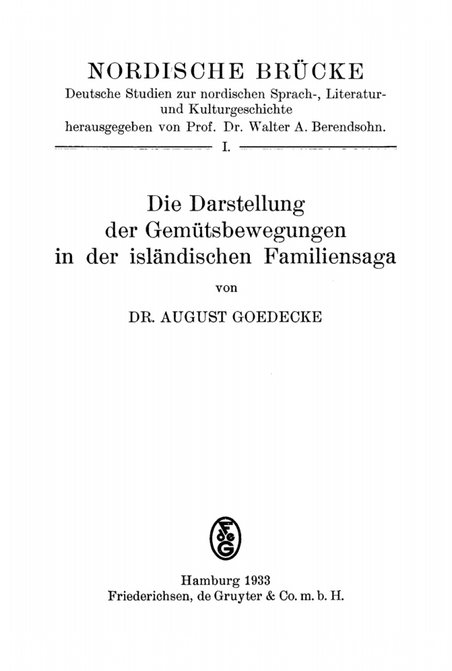 Die Darstellung der Gemutsbewegungen in der islandischen Familiensaga German Edition August Goedecke Kitap Kapağı