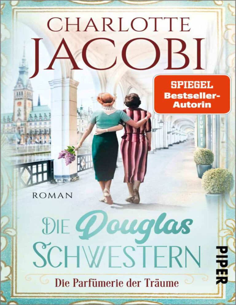 Die Douglas Schwestern Die Parfumerie der Traume Charlotte Jacobi Kitap Kapağı