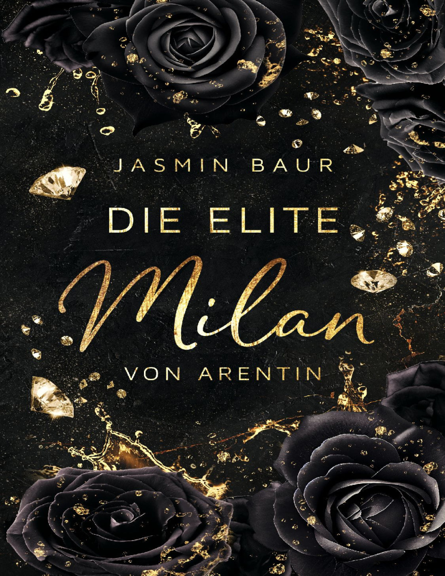 Die Elite - Milan von Arentin Band 1 PDF Download