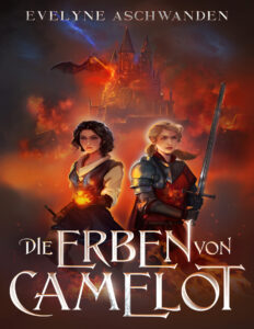Die Erben von Camelot evelyne ashwanden Kitap Kapağı