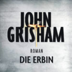 Die Erbin German Edition John Grisham Kitap Kapağı