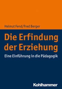 Die Erfindung der Erziehung German Edition Helmut Fend Kitap Kapağı