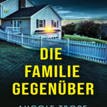 Die Familie gegenuber German Edition Nicole Trope Kitap Kapağı