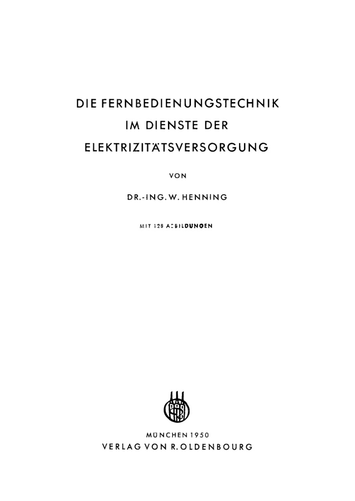 Die Fernbedienungstechnik im Dienste der Elektrizitatsversorgung German Edition W Henning Kitap Kapağı