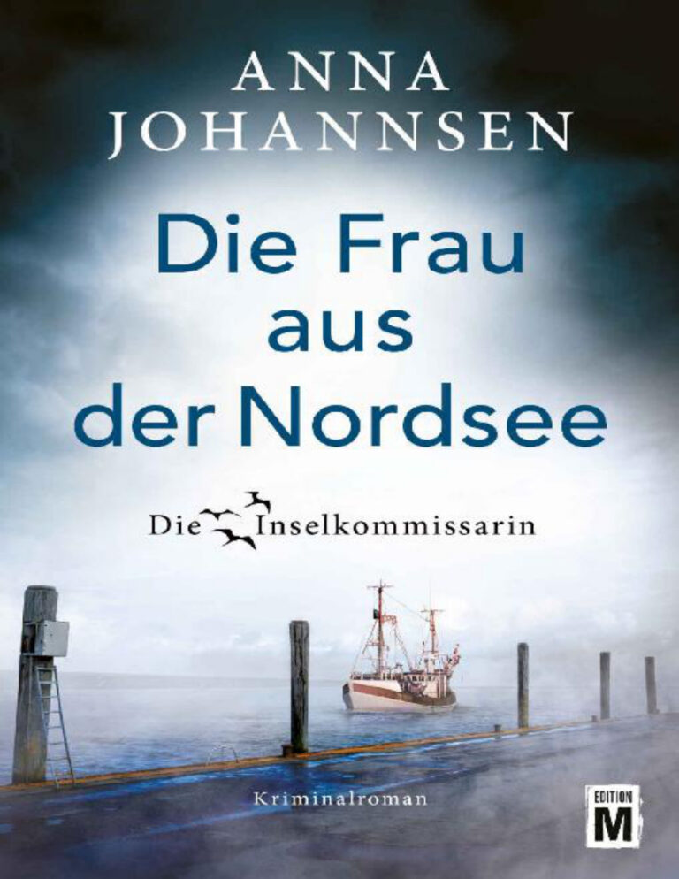 Die Frau aus der Nordsee German Edition Anna Johannsen Kitap Kapağı