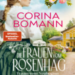 Die Frauen vom Rosenhag Traum vom Neubeginn German Edition Corina Bomann Kitap Kapağı