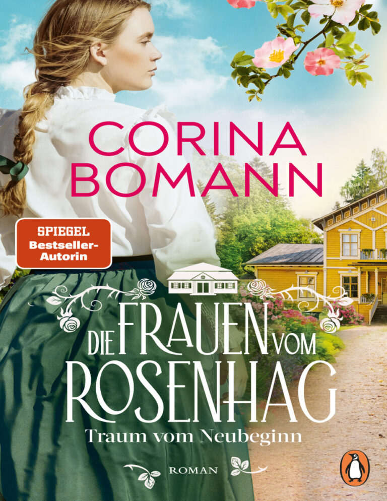 Die Frauen vom Rosenhag Traum vom Neubeginn German Edition Corina Bomann Kitap Kapağı