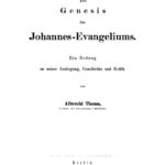 Die Genesis des Johannes Evangeliums German Edition Albrecht Thoma Kitap Kapağı