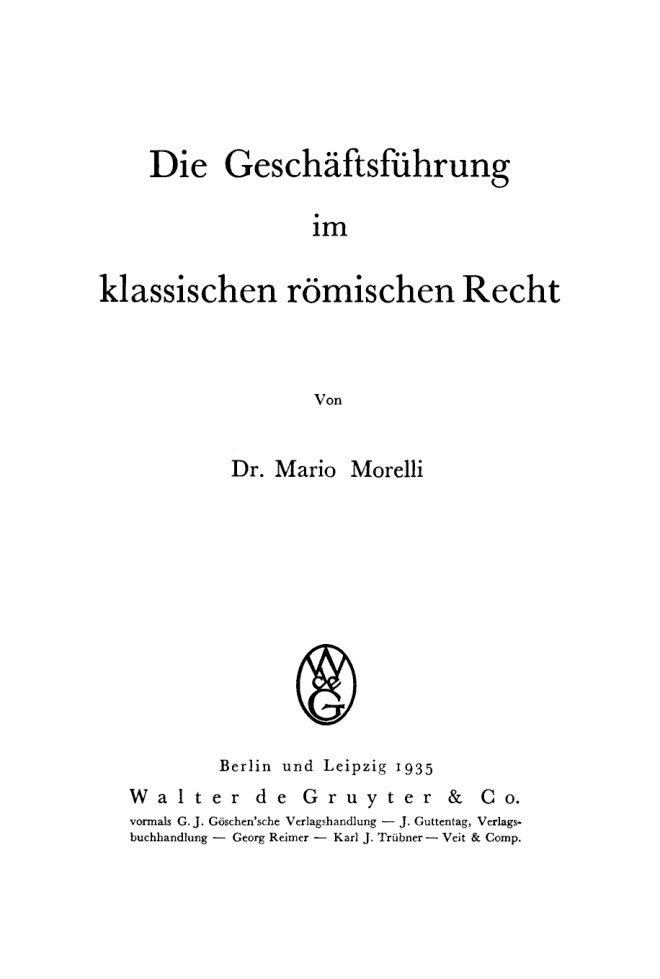 Die Geschäftsführung im klassischen römischen Recht PDF Download