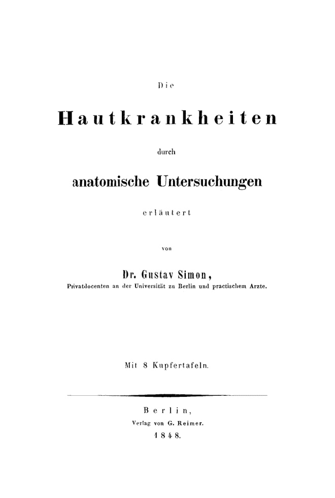 Die Hautkrankheiten durch anatomische Untersuchungen German Edition Gustav Simon Kitap Kapağı