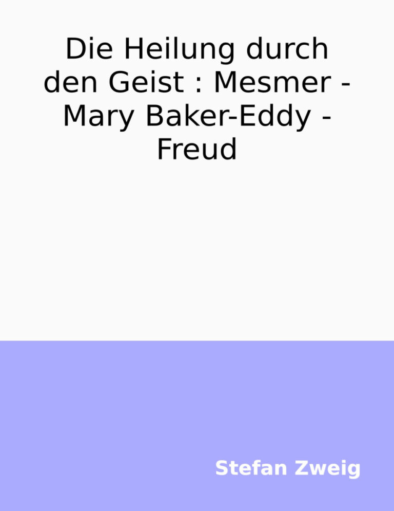 Die Heilung durch den Geist German Edition Stefan Zweig Kitap Kapağı