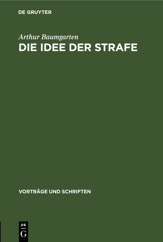 Die Idee der Strafe German Edition Arthur Baumgarten Kitap Kapağı