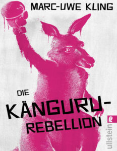 Die Kanguru Rebellion German Edition Mark Uwe Kling Kitap Kapağı