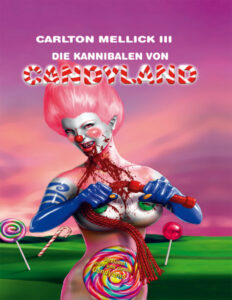 Die Kannibalen von Candyland German Edition Carlton Mellick III Kitap Kapağı