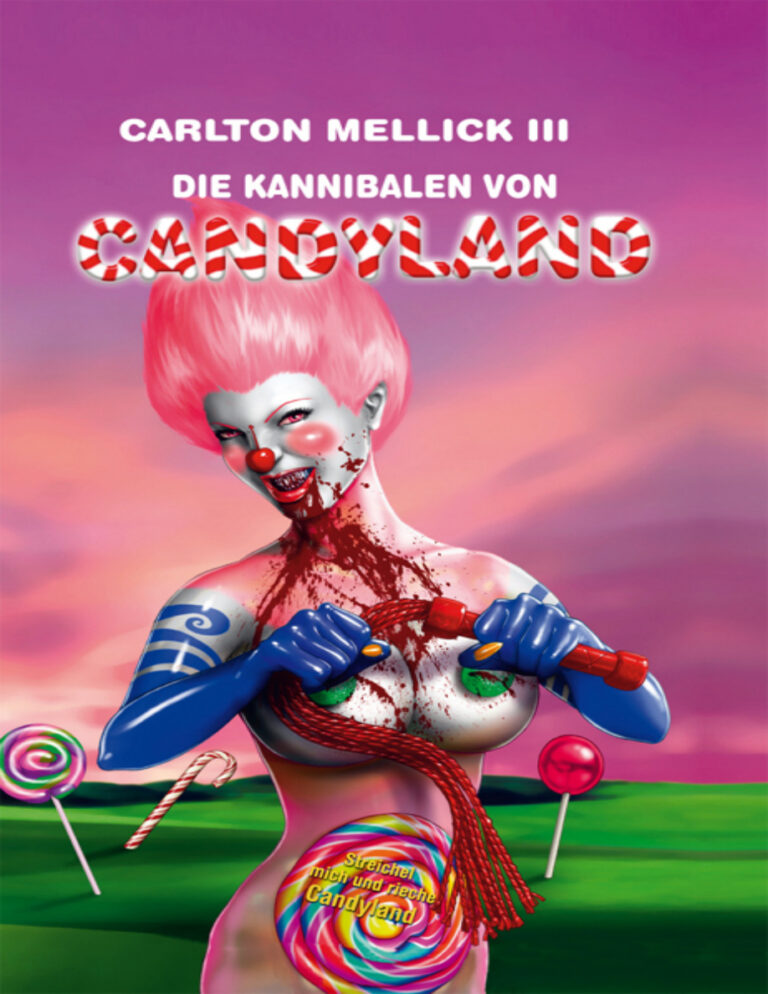 Die Kannibalen von Candyland German Edition Carlton Mellick III Kitap Kapağı