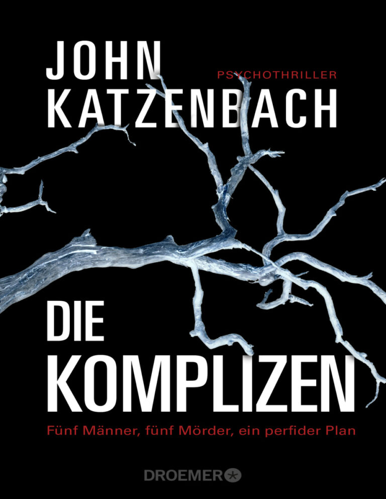 Die Komplizen Funf Manner funf Morder ein perfider Plan German Edition John Katzenbach Kitap Kapağı
