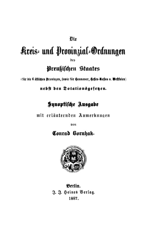 Die Kreis und Provinzial Ordnungen des Preussischen Staates nebst den Dotationsgesetzen German Edition Conrad Bornhak Kitap Kapağı