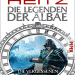Die Legenden der Albae Die Vergessenen Schriften German Edition Markus Heitz Kitap Kapağı