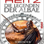 Die Legenden der Albae Tobender Sturm German Edition Markus Heitz Kitap Kapağı