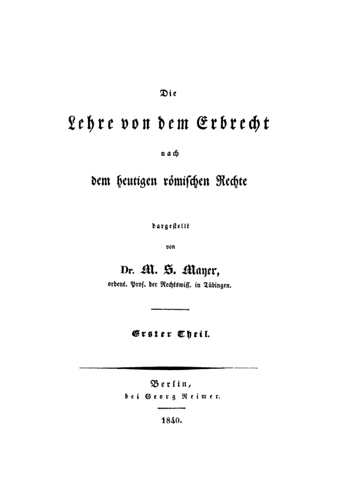 Die Lehre von dem Erbrecht nach dem heutigen Römischen Recht (erster Theil) PDF Download