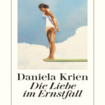 Die Liebe im Ernstfall German Edition Daniela Krien Kitap Kapağı