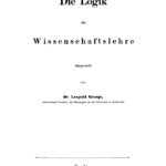 Die Logik als Wissenschaftslehre German Edition Leopold George Kitap Kapağı