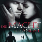 Die Macht der Angst McKenna Shannon Kitap Kapağı