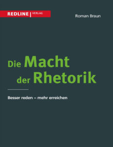 Die Macht der Rhetorik German Edition Roman Braun Kitap Kapağı