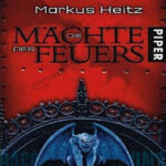Die Machte des Feuers German Edition Markus Heitz Kitap Kapağı
