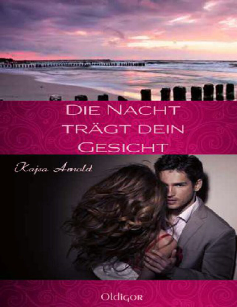 Die Nacht tragt dein Gesicht German Edition Arnold Kajsa Kitap Kapağı