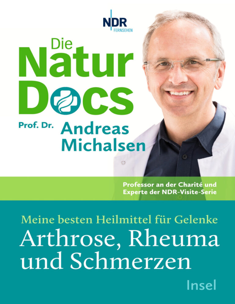 Die Natur Docs Meine besten Heilmittel fur Gelenke Arthrose Rheuma und Schmerzen German Edition Andreas Michalsen Kitap Kapağı