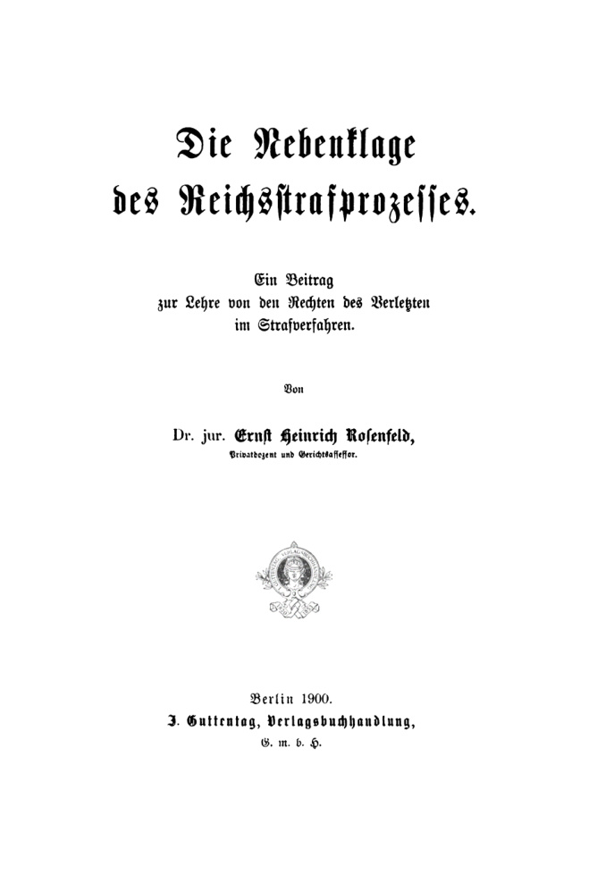 Die Nebenklage des Reichsstrafprozesses German Edition Ernst Heinrich Rosenfeld Kitap Kapağı