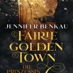 Die Prinzessin der Diebe German Edition Jennifer Benkau Kitap Kapağı