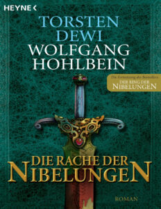 Die Rache der Nibelungen German Edition Torsten Dewi Kitap Kapağı
