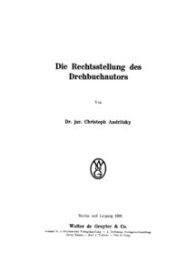 Die Rechtsstellung des Drehbuchautors German Edition Christoph Andritzky Kitap Kapağı
