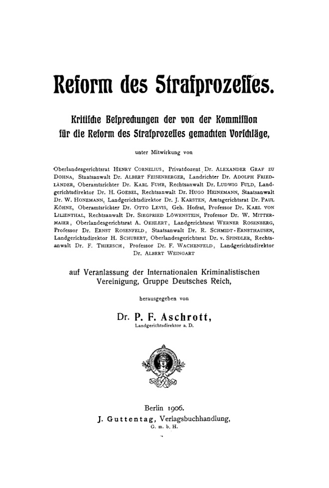 Die Reform des Strafprozesses General Referat erstattet fur die XI Versammlung der Internationalen kriminalistischen Vereinigung Gruppe Kitap Kapağı