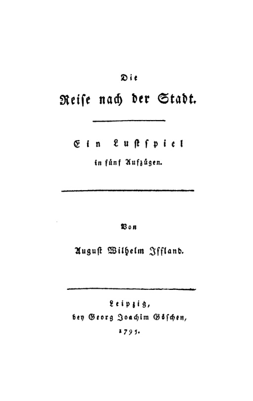 Die Reise nach der Stadt German Edition August Wilhelm Iffland Kitap Kapağı