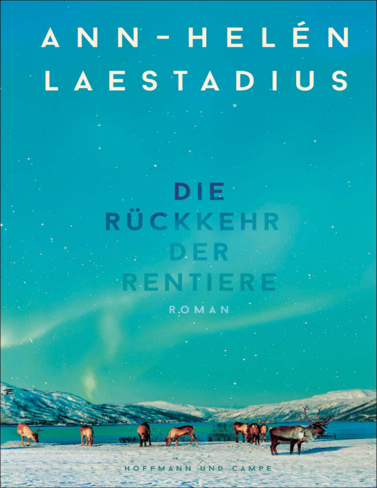Die Ruckkehr der Rentiere German Edition Ann Helen Laestadius Kitap Kapağı