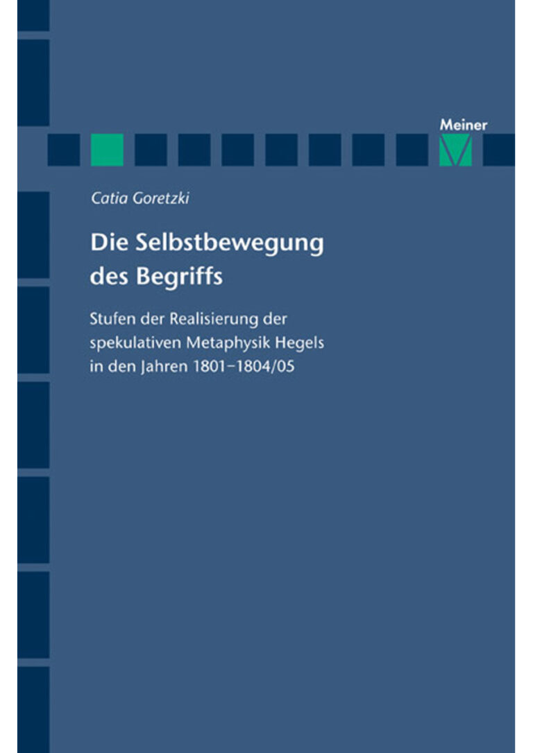 Die Selbstbewegung des Begriff German Edition Catia Goretzki Kitap Kapağı