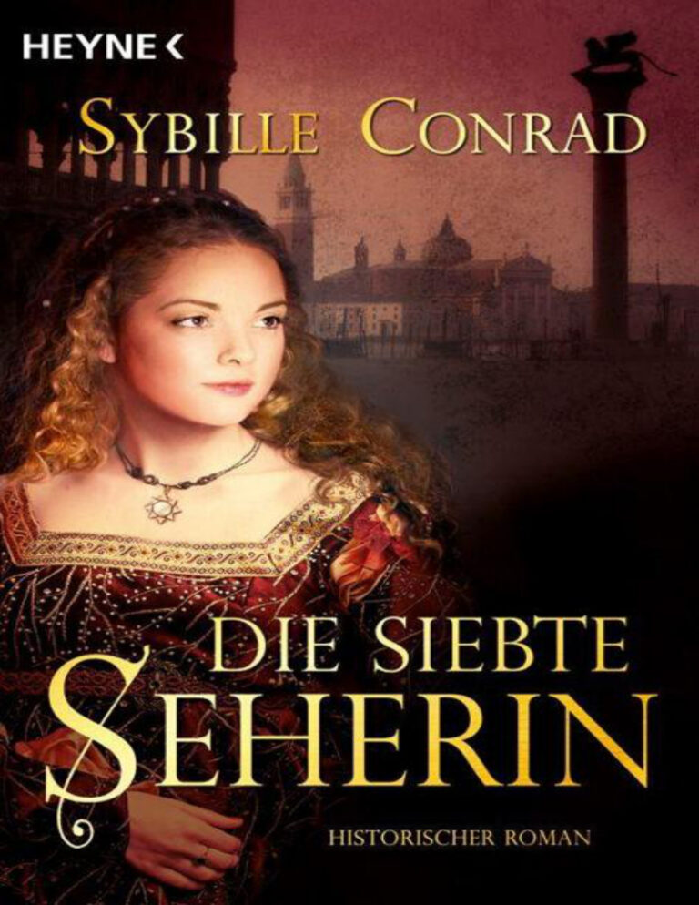 Die Siebte Seherin Historischer Roman German Edition Conrad Sybille Kitap Kapağı