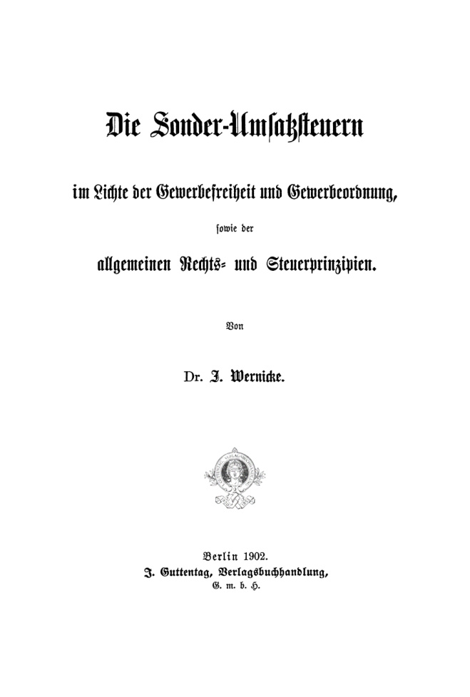 Die Sonder und Umsatzsteuer im Lichte der Gewerbefreiheit und Gewerbeordnung German Edition Johannes Wernicke Kitap Kapağı