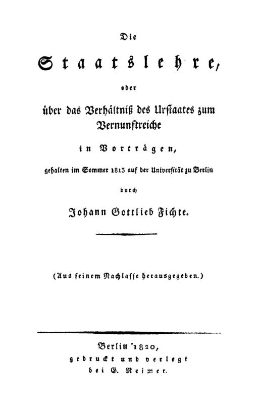 Die Staatslehre oder uber das Verhaltniss des Urstaates zum Vernunftreiche German Edition Johann Gottlieb Fichte Kitap Kapağı