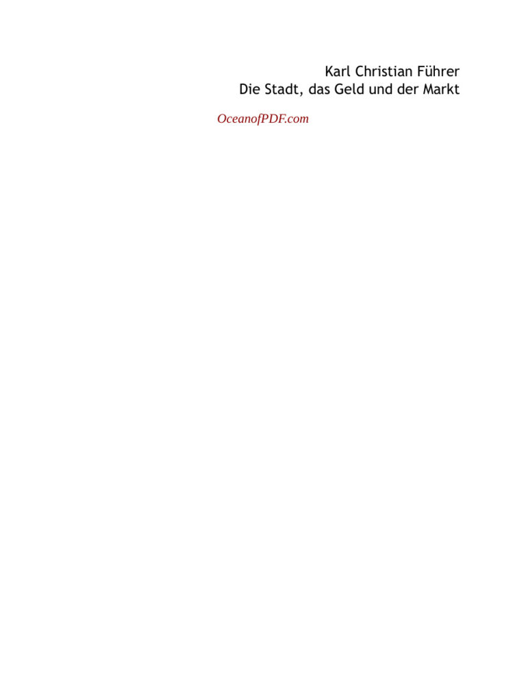 Die Stadt das Geld und der Markt German Edition Karl Christian Fuhrer Kitap Kapağı