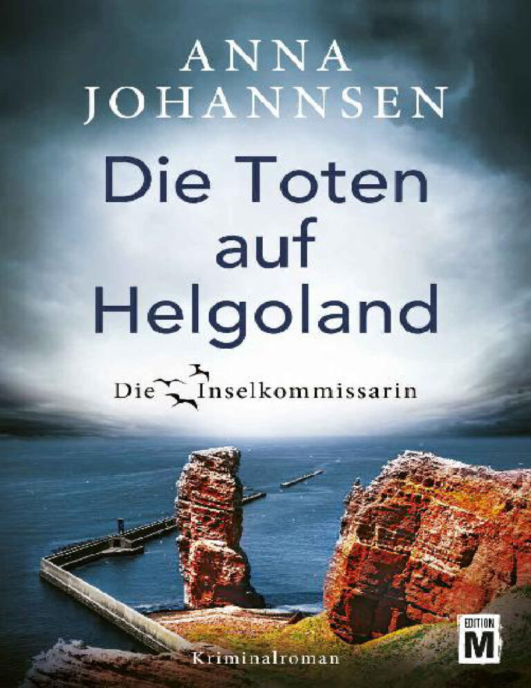 Die Toten auf Helgoland German Edition Anna Johannsen Kitap Kapağı