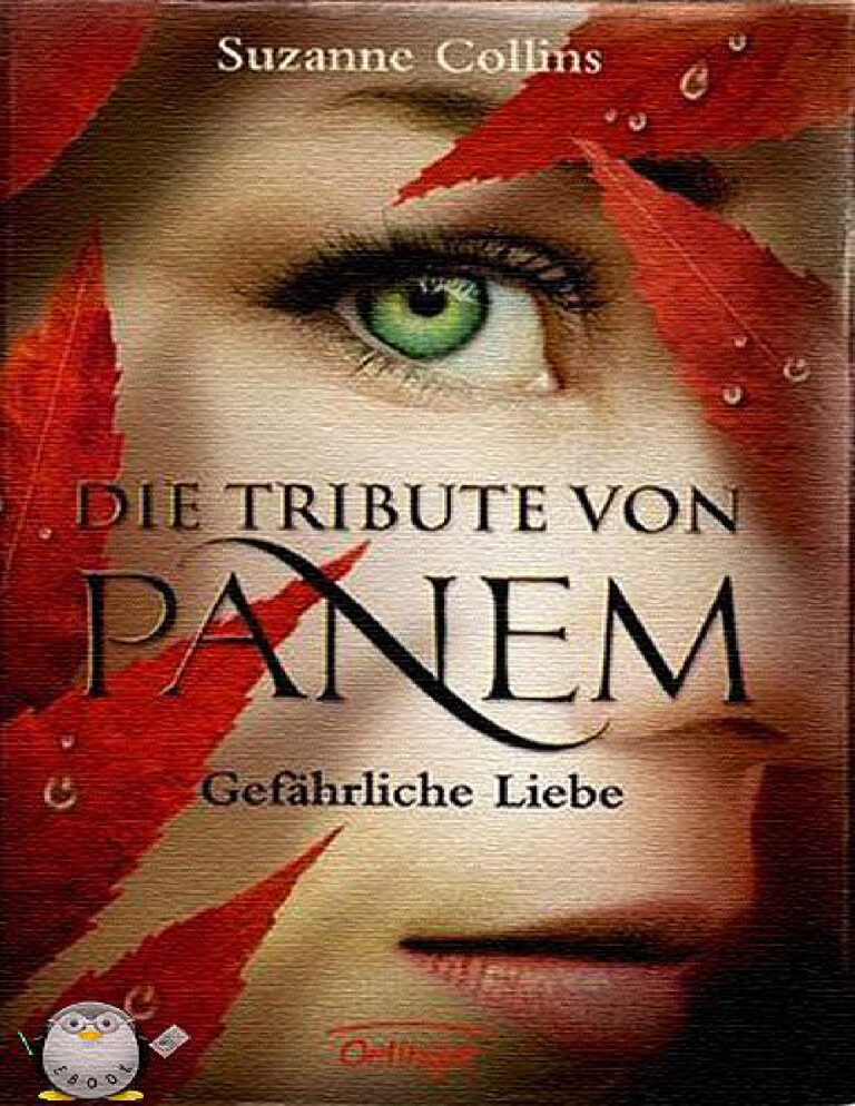 Die Tribute von Panem Gefahrliche Liebe German Edition Suzanne Collins Kitap Kapağı