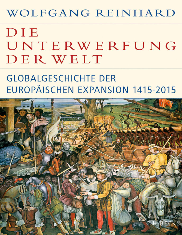 Die Unterwerfung der Welt German Edition Wolfgang Reinhard Kitap Kapağı