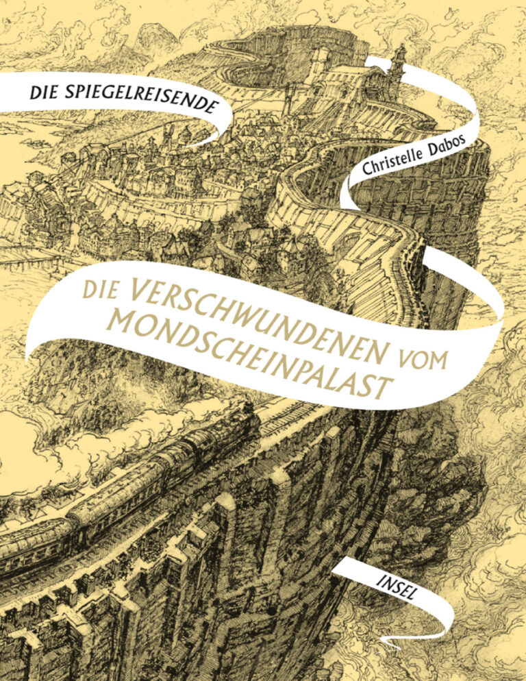 Die Verschwundenen vom Mondscheinpalast German Edition Christelle Dabos Kitap Kapağı
