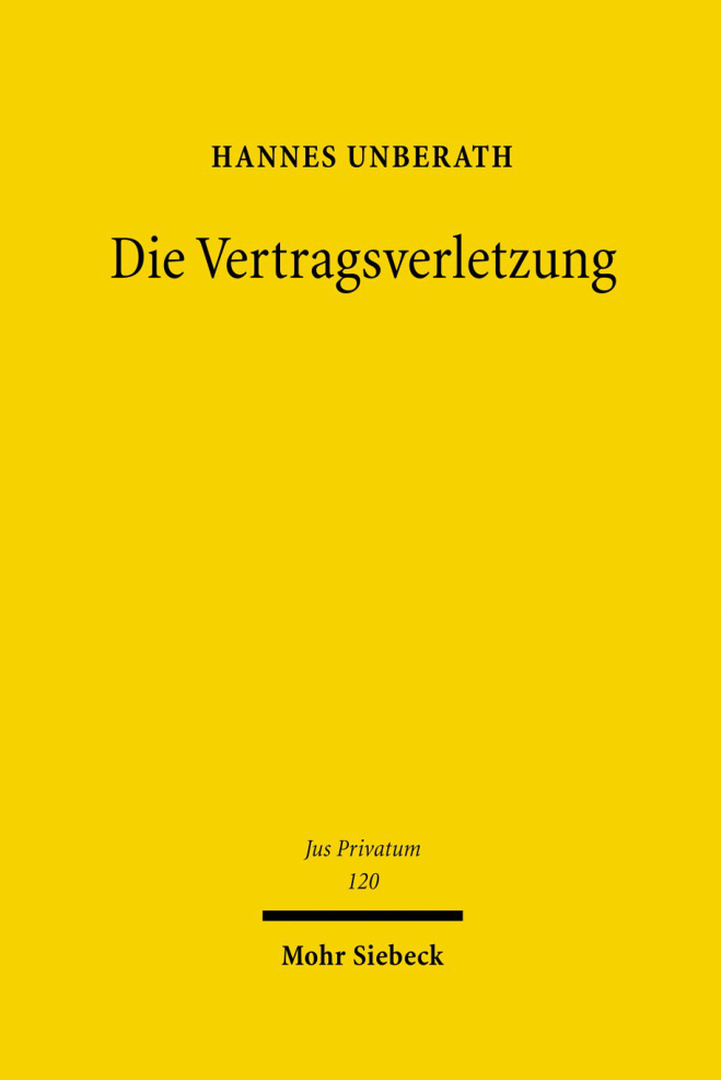 Die Vertragsverletzung German Edition Hannes Unberath Kitap Kapağı