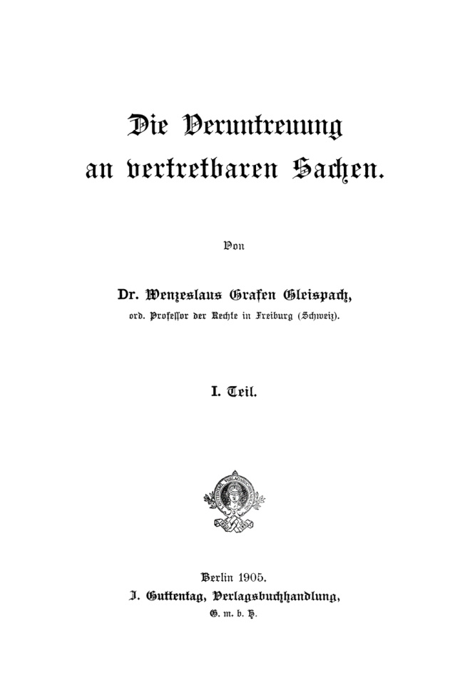 Die Veruntreuung an vertretbaren Sachen Teil 1 German Edition Wenzeslaus Gleispach Kitap Kapağı